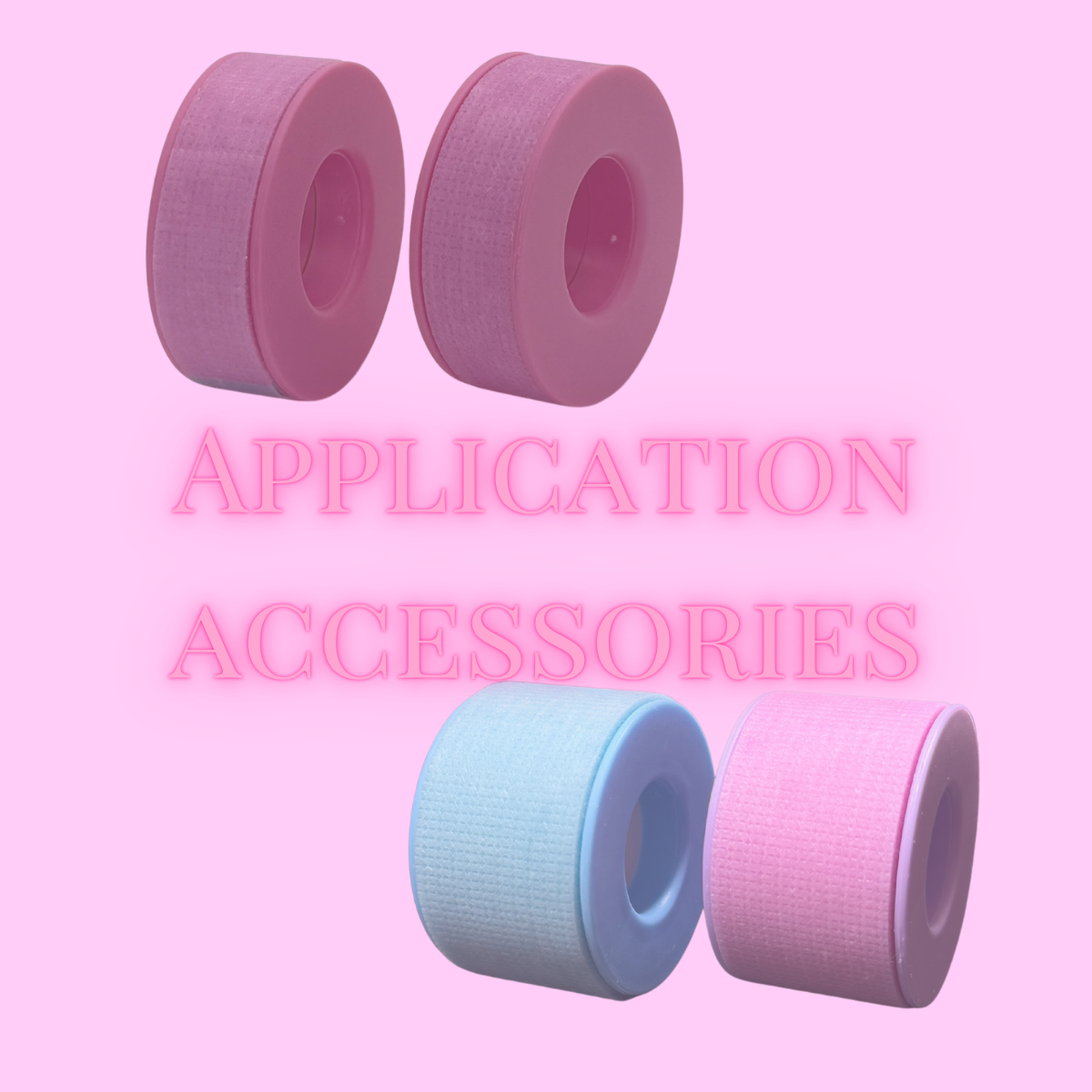ACCESSORIES + APPLICATION